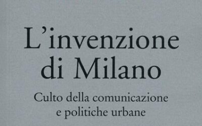 L’invenzione di Milano