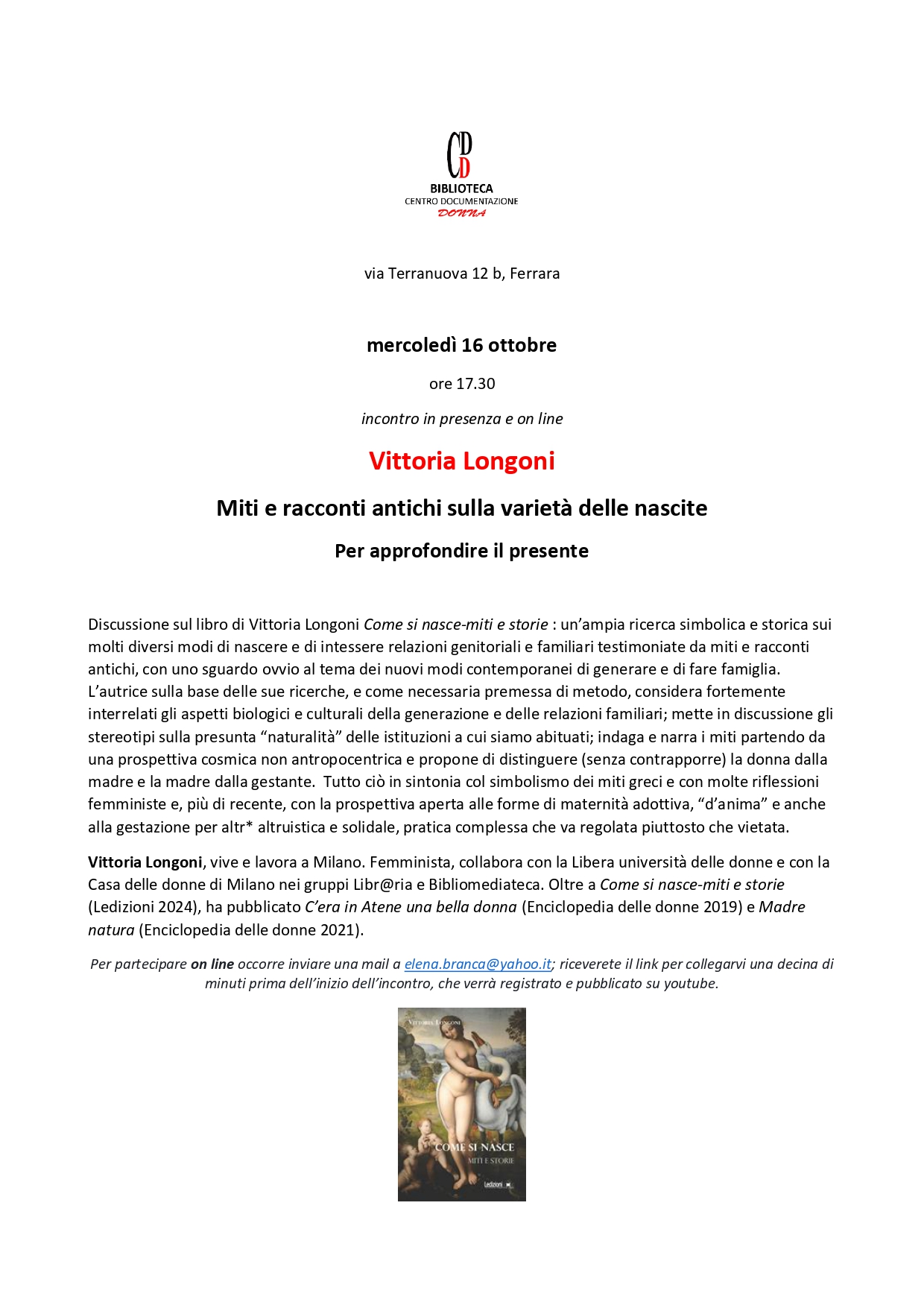 Incontro con Vittoria Longoni "Miti e racconti antichi sulla varietà delle nascite" e discussione del suo libro "Come si nasce. Miti e Storie" (in presenza e on line) @ Biblioteca Centro Documentazione Donna